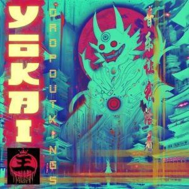 Yokai - Dropout Kings