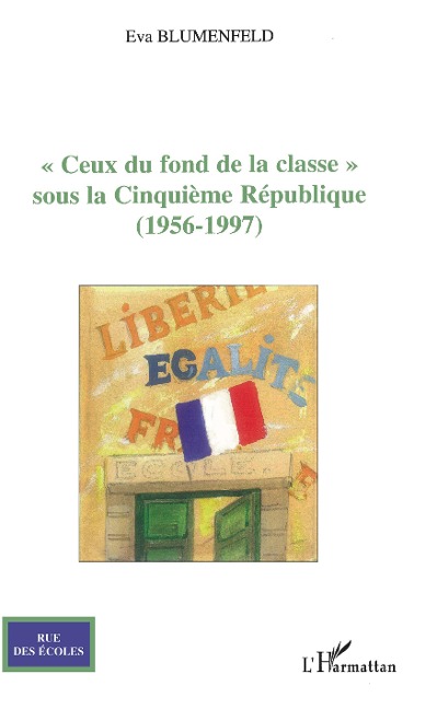 "Ceux du fond de la classe" - Eva Blumenfeld