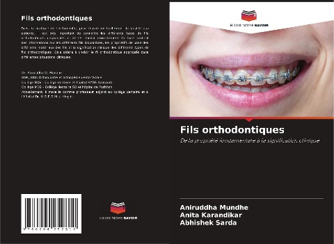 Fils orthodontiques - Aniruddha Mundhe, Anita Karandikar, Abhishek Sarda