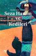Cover-Bild zum Titel 'Seza Hanim Ve Kedileri' von 'Dilara Ayse Akdeniz'