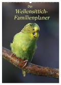 Der Wellensittich-Familienplaner (Wandkalender 2025 DIN A2 hoch), CALVENDO Monatskalender - Antje Lindert-Rottke