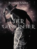 Cover-Bild zum Titel 'Der Geisterseher' von 'Friedrich Schiller'