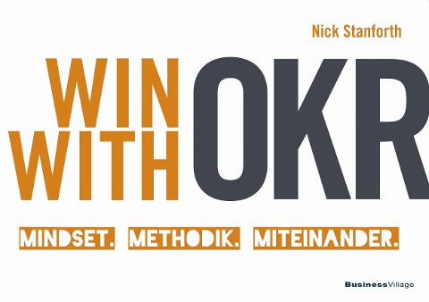 Win With OKR - Nick Stanforth