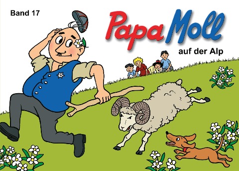 Papa Moll auf der Alp - Guido Strebel