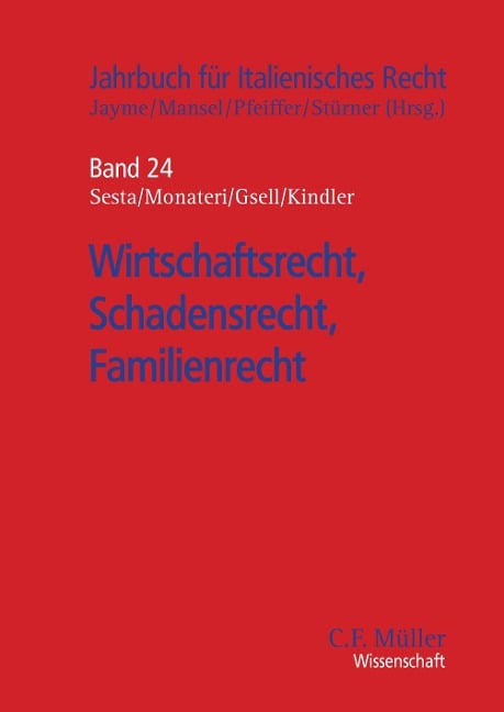 Wirtschaftsrecht, Schadensrecht, Familienrecht - Michele Sesta, Pier Giuseppe Monateri, Beate Gsell