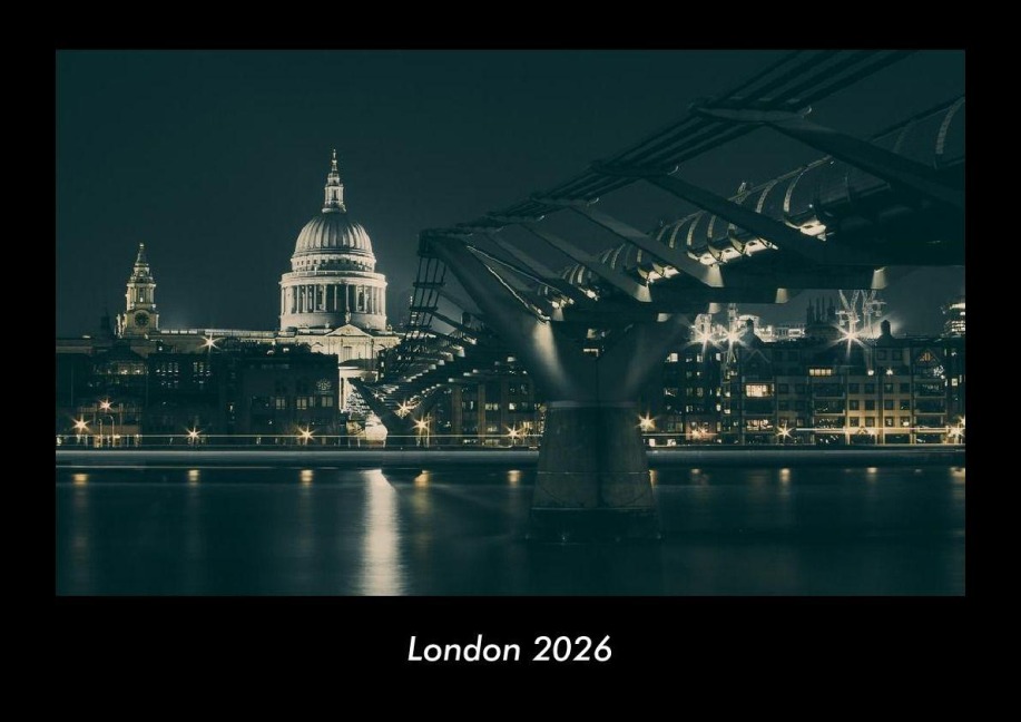 London 2026 Fotokalender DIN A3 - Tobias Becker