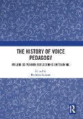 Cover-Bild zum Titel 'The History of Voice Pedagogy' von ''