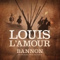 Bannon - Louis L'Amour
