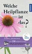 Cover-Bild zum Titel 'Welche Heilpflanze ist das?' von 'Wolfgang Hensel'