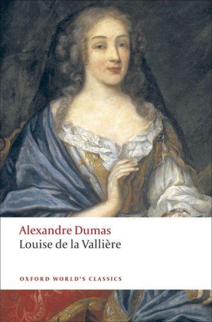 Louise de la Vallière - Alexandre Dumas