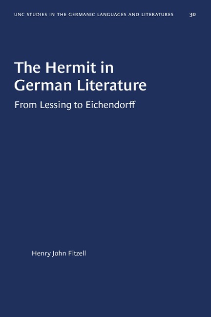 The Hermit in German Literature - Henry John Fitzell