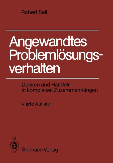 Angewandtes Problemlösungsverhalten - Robert Sell