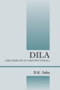 Cover-Bild zum Titel 'DILA' von 'D K Saha'