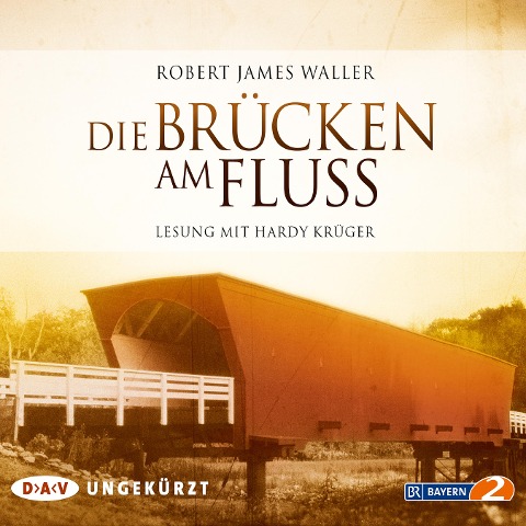 Die Brücken am Fluss - Robert James Waller