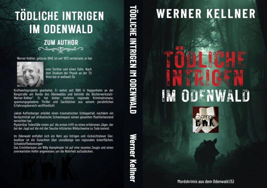 Tödliche Intrigen im Odenwald - Werner Kellner