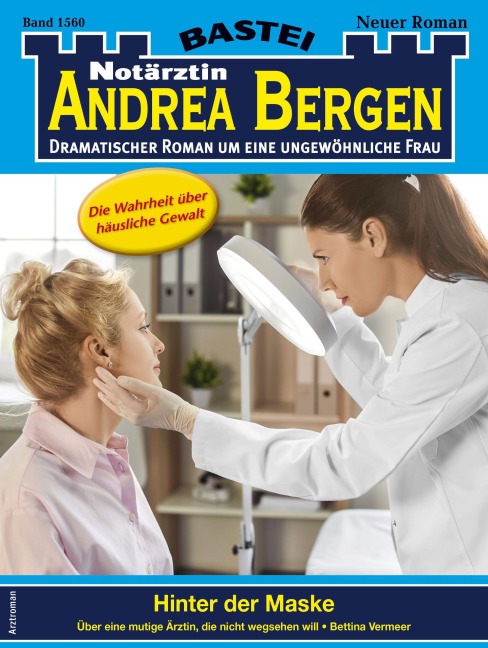 Notärztin Andrea Bergen 1560 - Bettina Vermeer