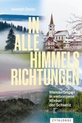 Cover-Bild zum Titel 'In alle Himmelsrichtungen' von 'Joseph Deiss'