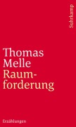 Cover-Bild zum Titel 'Raumforderung' von 'Thomas Melle'