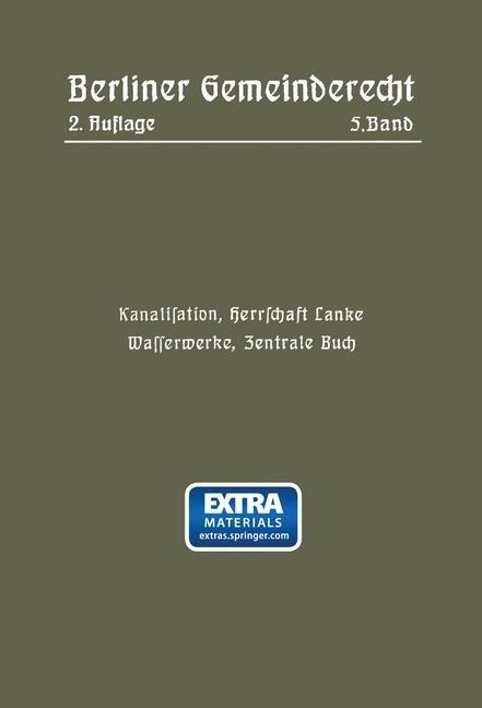 Kanalisation, Herrschaft Lanke, Wasserwerke, Zentrale Buch - Magistrat Von Berlin