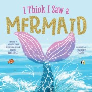 Cover-Bild zum Titel 'I Think I Saw a Mermaid' von 'Adam Wallace'