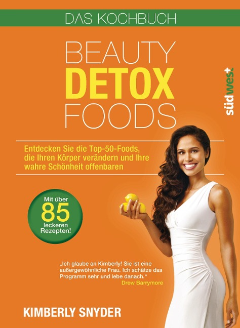 Beauty Detox Foods - Kimberly Snyder