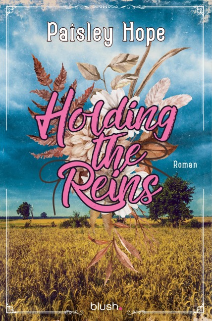 Holding The Reins - Paisley Hope