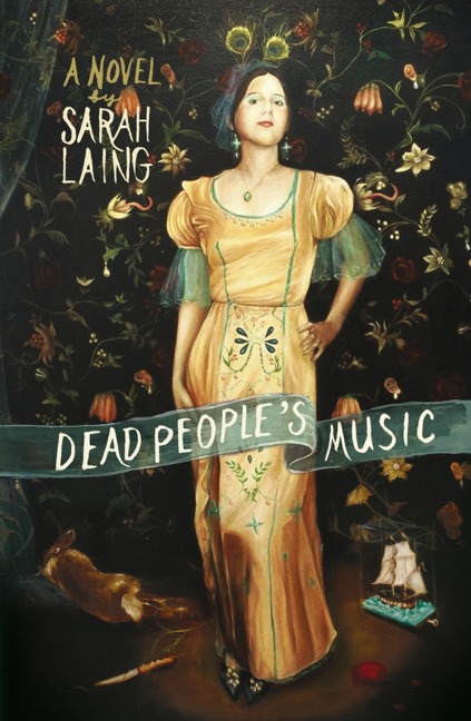 Dead People's Music - Sarah Laing