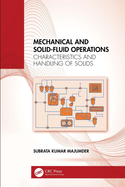 Mechanical and Solid-Fluid Operations - Subrata Kumar Majumder