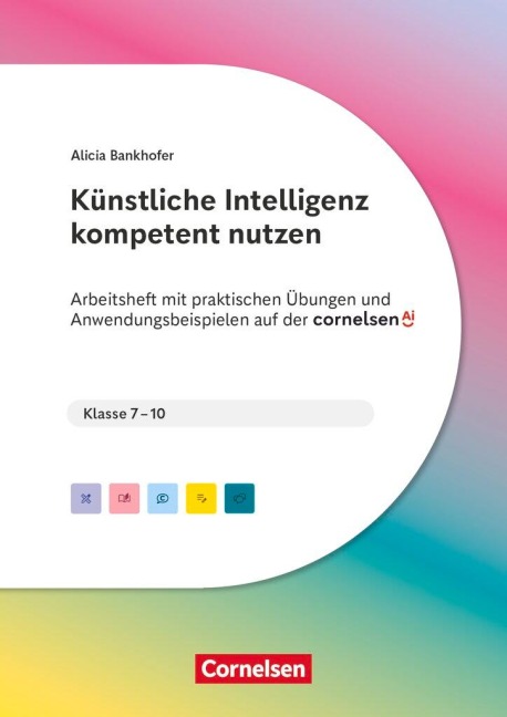 KI in der Schulpraxis - Alicia Bankhofer