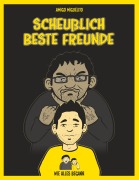 Cover-Bild zum Titel 'Scheußlich beste Freunde' von 'Amigo Miguelito'