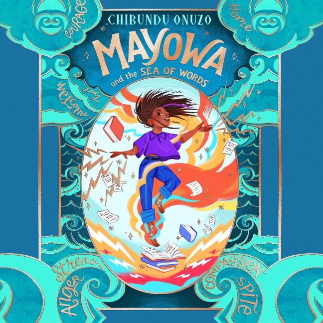 Mayowa and the Sea of Words - Chibundu Onuzo