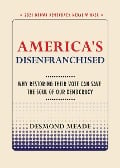 America's Disenfranchised - Desmond Meade