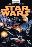 Star Wars. X-Wing. Die Gespensterstaffel - Aaron Allston