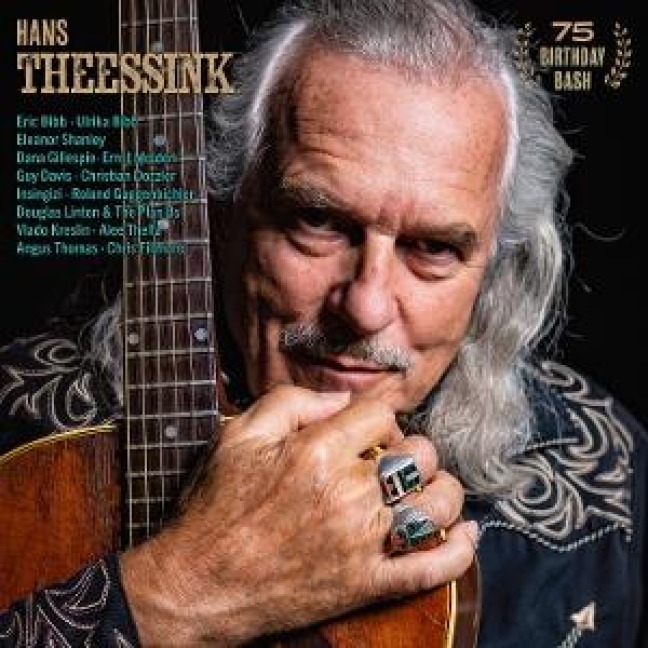 75 Birthday Bash - Hans Theessink