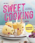 Cover-Bild zum Titel 'Sweet cooking. Il mio favoloso mondo dei dolci' von 'Julia Morat'
