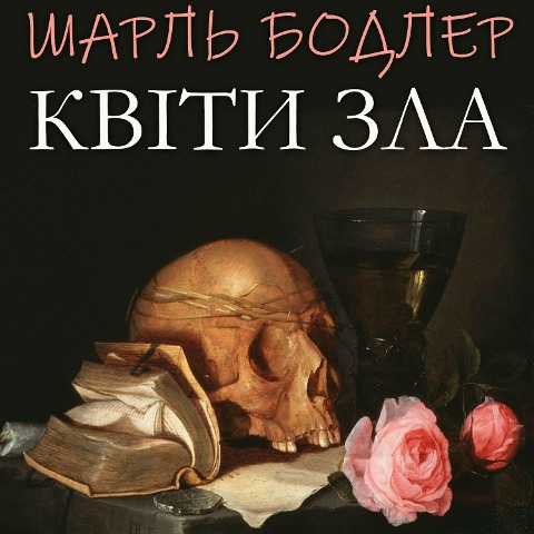 Flowers of Evil - Charles Baudelaire