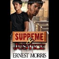Cover-Bild zum Titel 'Supreme & Justice Lib/E' von 'Ernest Morris'