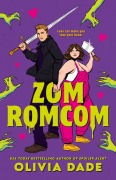Cover-Bild zum Titel 'ZomRomCom' von 'Olivia Dade'