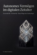 Cover-Bild zum Titel 'Autonomes Vermögen im digitalen Zeitalter' von 'Nkscx Editions'