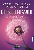 Cover-Bild zum Titel 'Die Seelenfamilie' von 'Varda Hasselmann, Frank Schmolke'