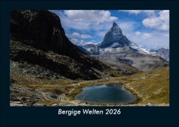 Cover-Bild zum Titel 'Bergige Welten 2026 Fotokalender DIN A5' von 'Tobias Becker'
