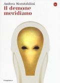 Il demone meridiano - Andrea Morstabilini