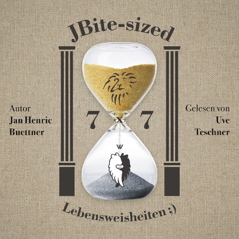 7x7 JBite-sized Lebensweisheiten ;) - Jan Henric Buettner