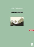 Cover-Bild zum Titel 'L' ultima neve' von 'Arno Camenisch'