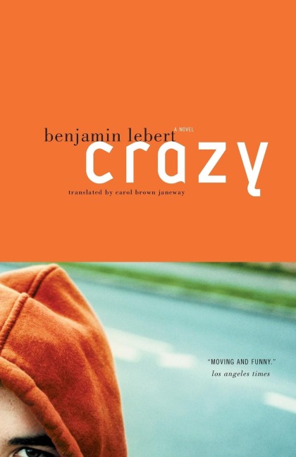 Crazy - Benjamin Lebert