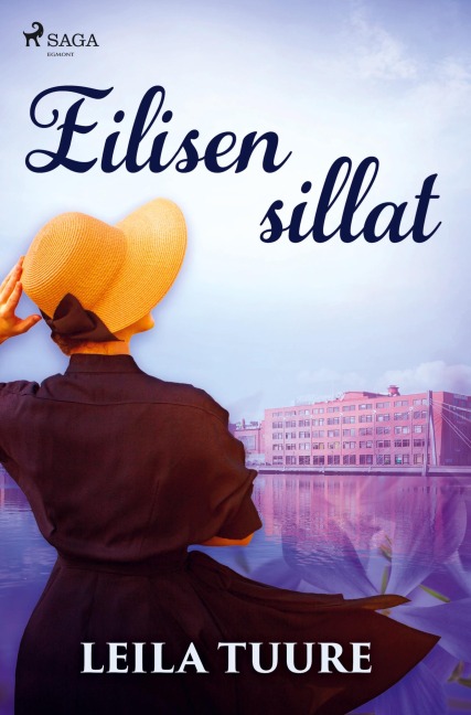 Eilisen sillat - Leila Tuure