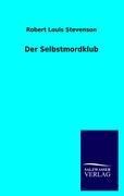 Der Selbstmordklub - Robert Louis Stevenson