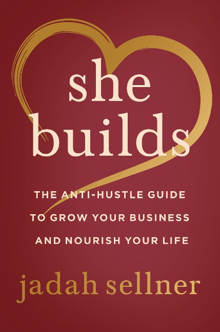 She Builds - Jadah Sellner
