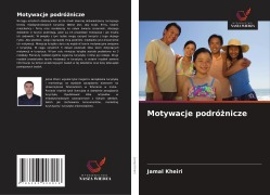Cover-Bild zum Titel 'Motywacje podró¿nicze' von 'Jamal Kheiri'