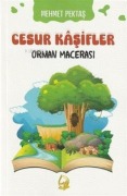 Cover-Bild zum Titel 'Cesur Kasifler 4 - Orman Mecerasi' von 'Mehmet Pektas'